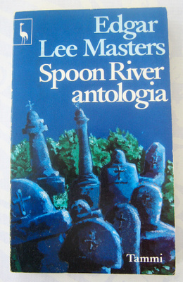Edgar Lee Masters: Spoon RIver antologia