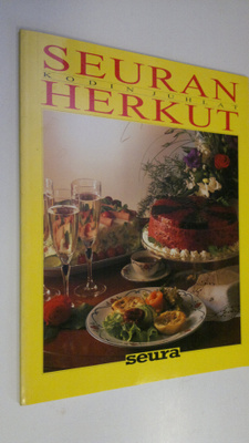 Seuran herkut : Kodin juhlat