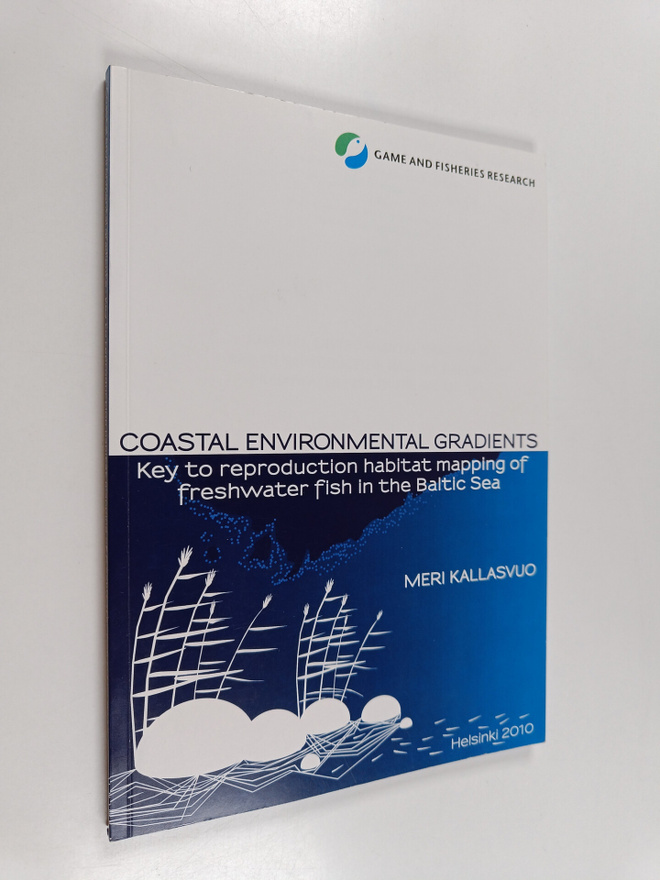 Meri Kallasvuo : Coastal environmental gradients - Key to...