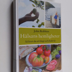 John Robbins : Hälsans hemligheter : så lever du ett lång... - pikkukuva 1