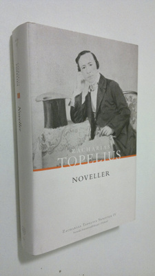 Zacharias Topelius : Noveller