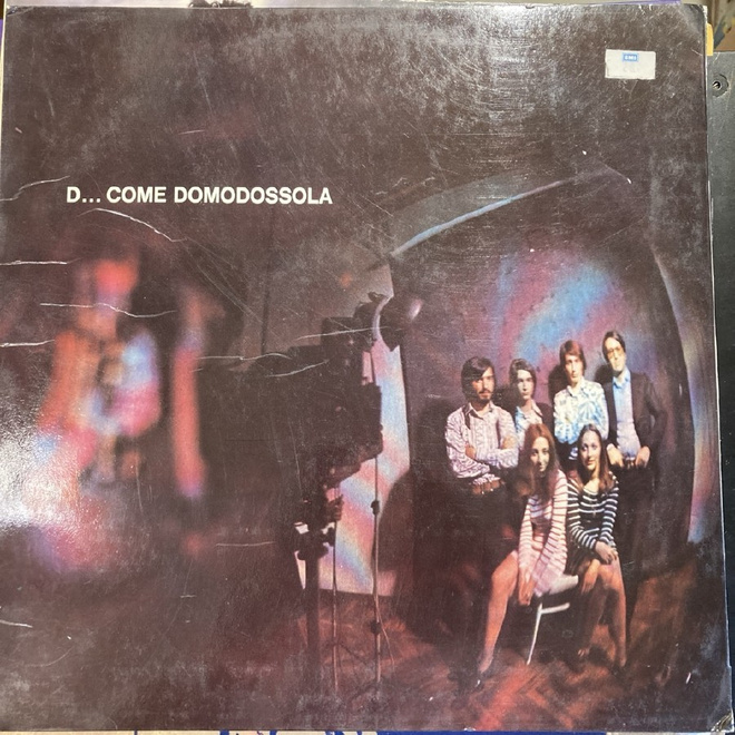 I Domodossola - D... Come Domodossola (ITA/1971) LP