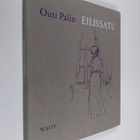 Outi Palin : Eilissatu - pikkukuva 1