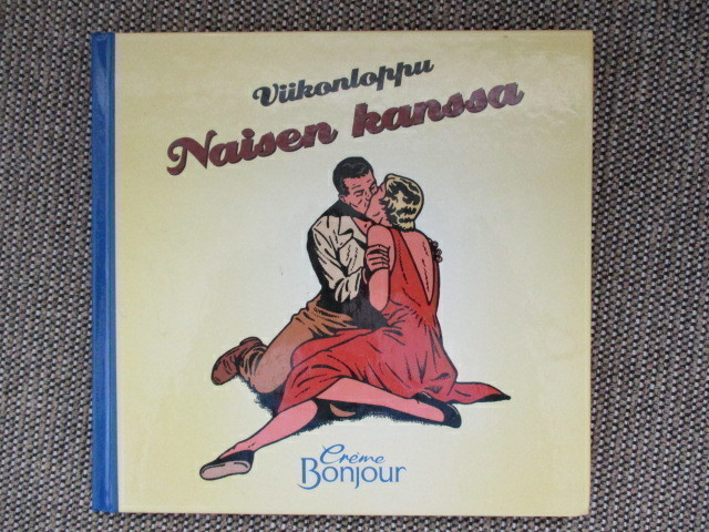 VIIKONLOPPU NAISEN KANSSA - CREME BONJOUR