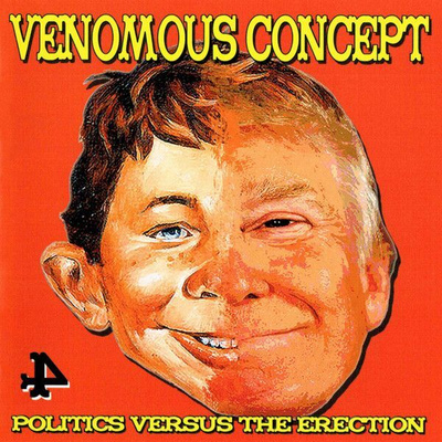 VENOMOUS CONCEPT Politics Versus The Erection CD UUSI