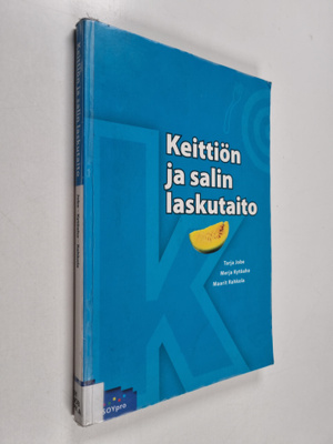 Tarja Jobe : Keittiön ja salin laskutaito