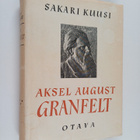Sakari Kuusi : Aksel August Granfelt : elämä ja toiminta - pikkukuva 1