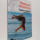 Tanja Alon : Matkalla missiossa : Israelissa, maailmalla ... - pikkukuva 1