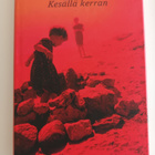 Anne Swärd: Kesällä kerran, Otava 2012, 1.p. - pikkukuva 1