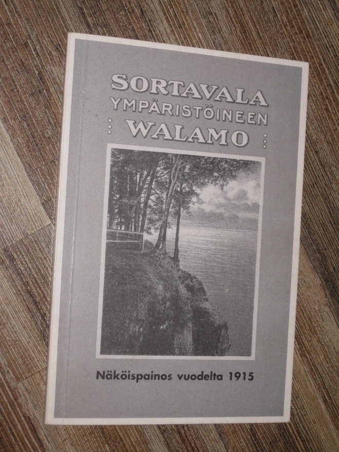 Sortavala ympäristöineen, Valamo : matkailuopas