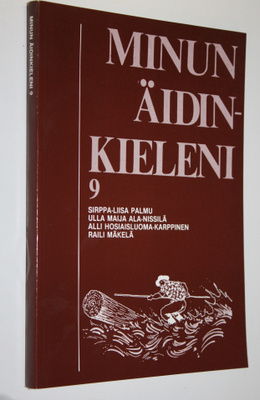 Sirppa-Liisa Palmu : Minun äidinkieleni 9