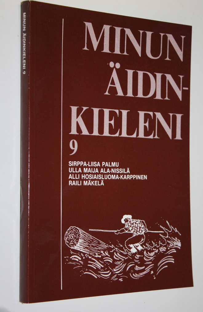 Sirppa-Liisa Palmu : Minun äidinkieleni 9