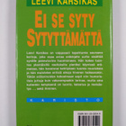 Leevi Karsikas : Ei se syty sytyttämättä - pikkukuva 2