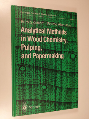 Eero Sjöström ym. : Analytical Methods in Wood Chemistry,...
