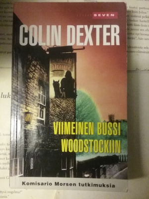 Colin Dexter - Viimeinen bussi Woodstockiin (pokkari)