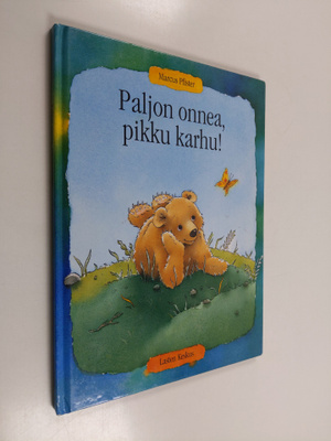 Marcus Pfister : Paljon onnea, pikku karhu!