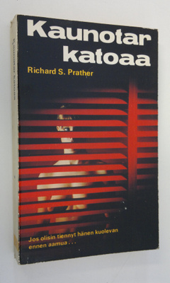 Richard S. Prather : Kaunotar katoaa