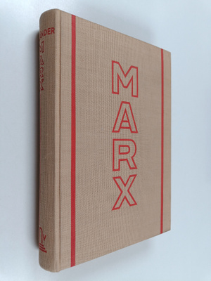 Karl Vorländer : Karl Marx : sein Leben und sein Werk
