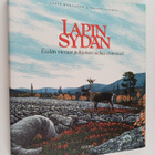 Hannu Tarmio ym. : Lapin sydän : etelän vieraat pohjoisen... - pikkukuva 1