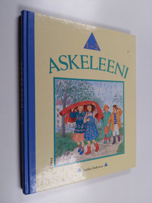 Sinikka Raikunen : Askeleeni 1-2 : Uskontokirja