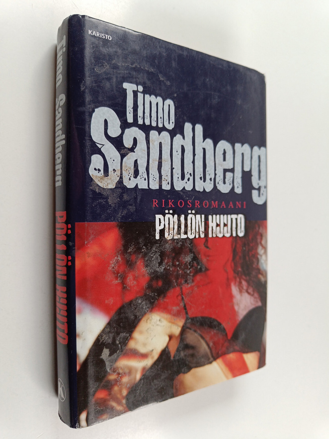 Timo Sandberg : Pöllön huuto : rikosromaani