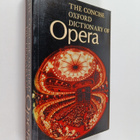 John Warrack ym. : Concise Oxford Dictionary of Opera - pikkukuva 1