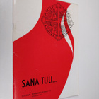 Opettajat oppimaan 13 : Sana tuli - pikkukuva 1