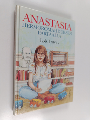 Lois Lowry : Anastasia hermoromahduksen partaalla