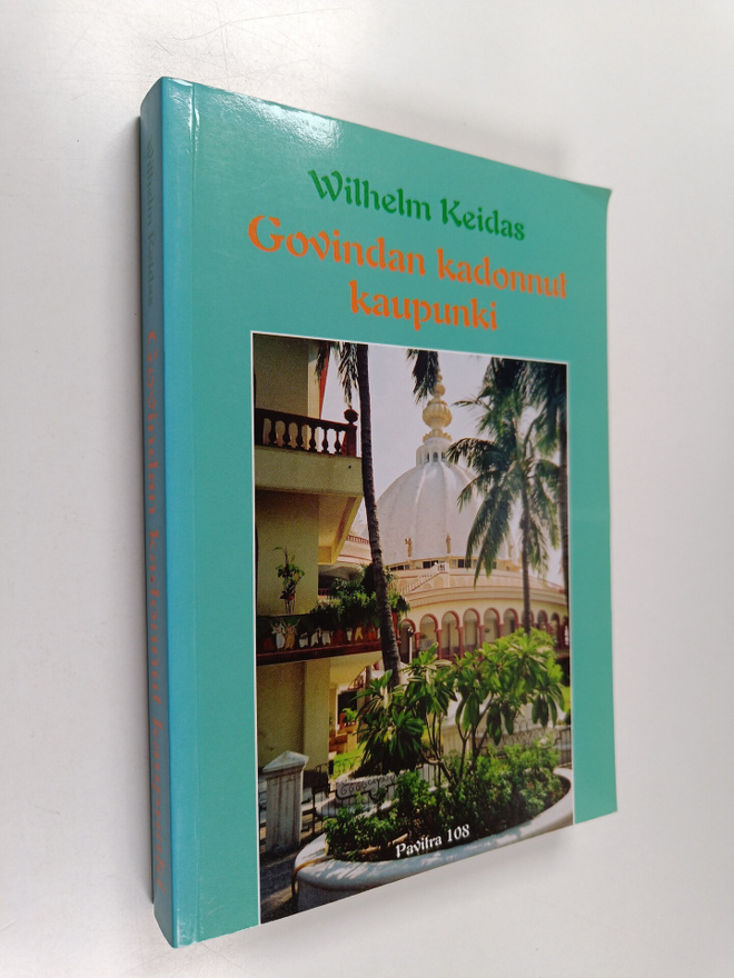 Wilhelm Keidas : Govindan kadonnut kaupunki (signeerattu,...