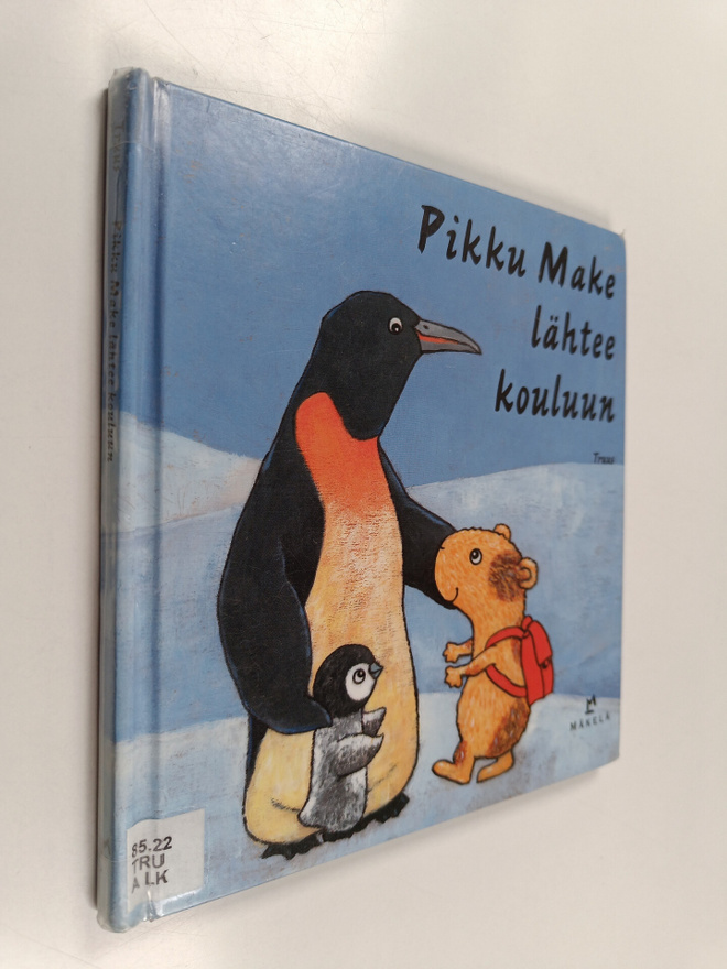 Truus : Pikku Make lähtee kouluun