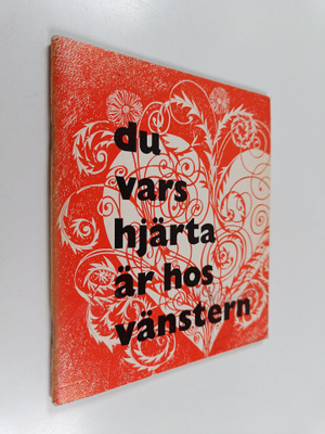 Du vars hjärta är hos vänstern
