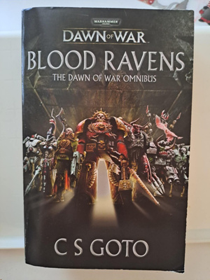Dawn Of War Blood Ravens The Dawn Of War Omnibus