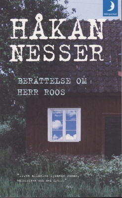 Håkan Nesser: Berättelse om herr Roos