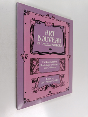 Carol Belanger Grafton : Art Nouveau Frames and Borders -...