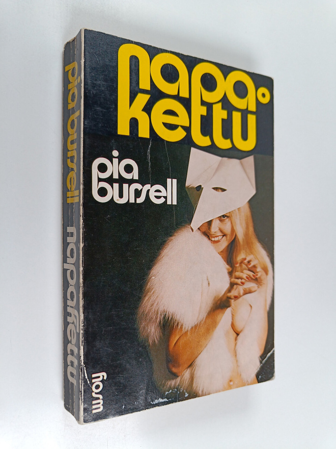 Pia Bursell : Napakettu