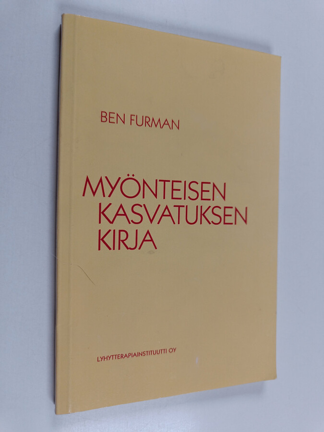 Ben Furman : Myönteisen kasvatuksen kirja