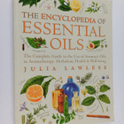 Julia Lawless : The Encyclopedia of Essential Oils : The ... - pikkukuva 1
