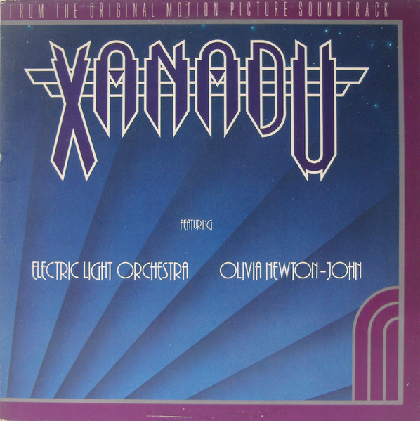 Electric Light Orchestra / Olivia Newton-John – Xanadu