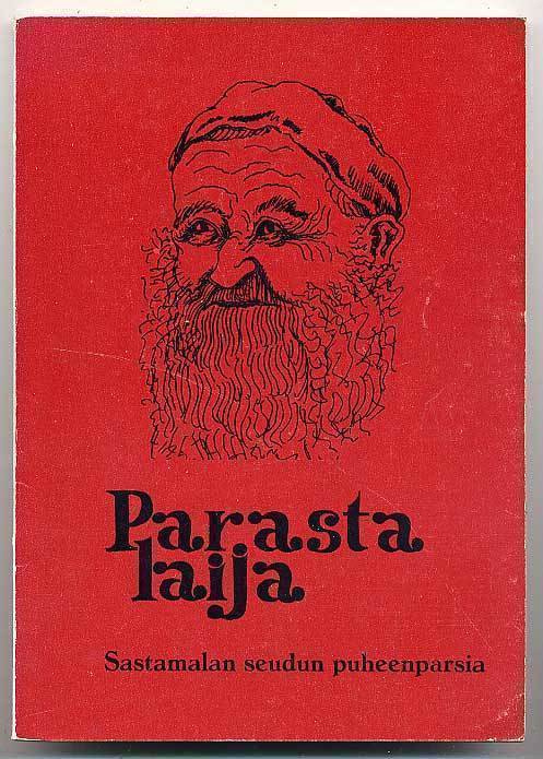 Parasta laija ninkon Ponton parta: Sastamalan seudulla tunne