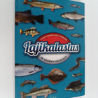 Jukka Halonen ym. : Lajikalastus ja Suomen kalalajit (sig... - pikkukuva 1