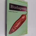 Jukka Haverinen : Sankarimatkailijan Budapest 2 - pikkukuva 1