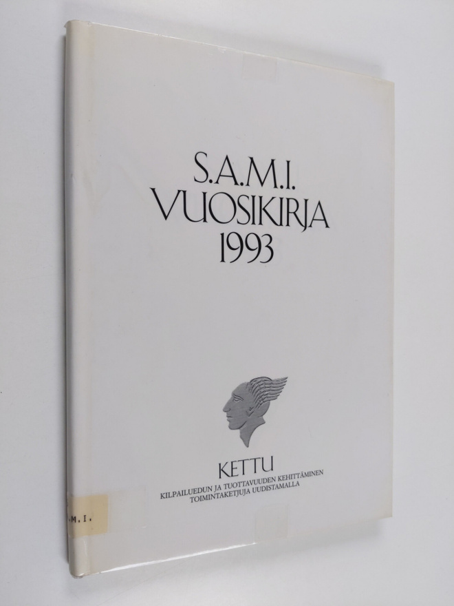 S.A.M.I. vuosikirja 1993 : KETTU : kilpailuedun ja tuotta...