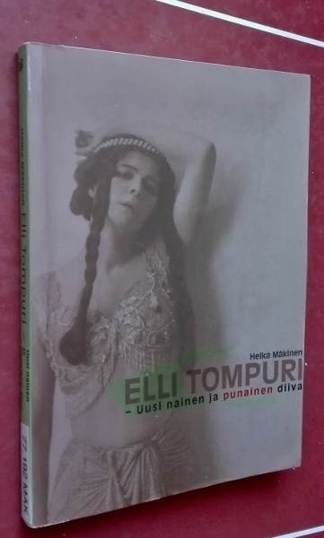 Elli Tompuri - uusi nainen ja punainen diiva