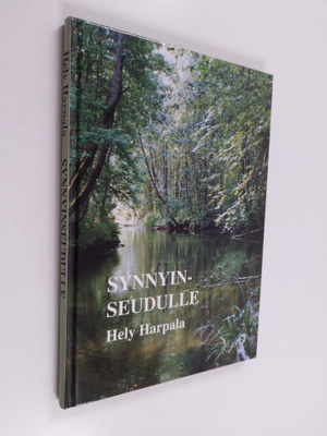 Hely Harpala : Synnyinseudulle