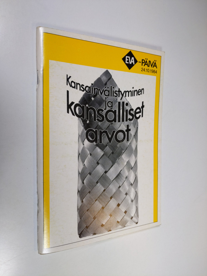 Kansainvälistyminen ja kansalliset arvot : alustukset : E...