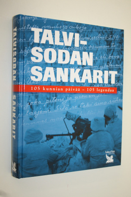 Seppo Porvali : Talvisodan sankarit : 105 kunnian päivää ...