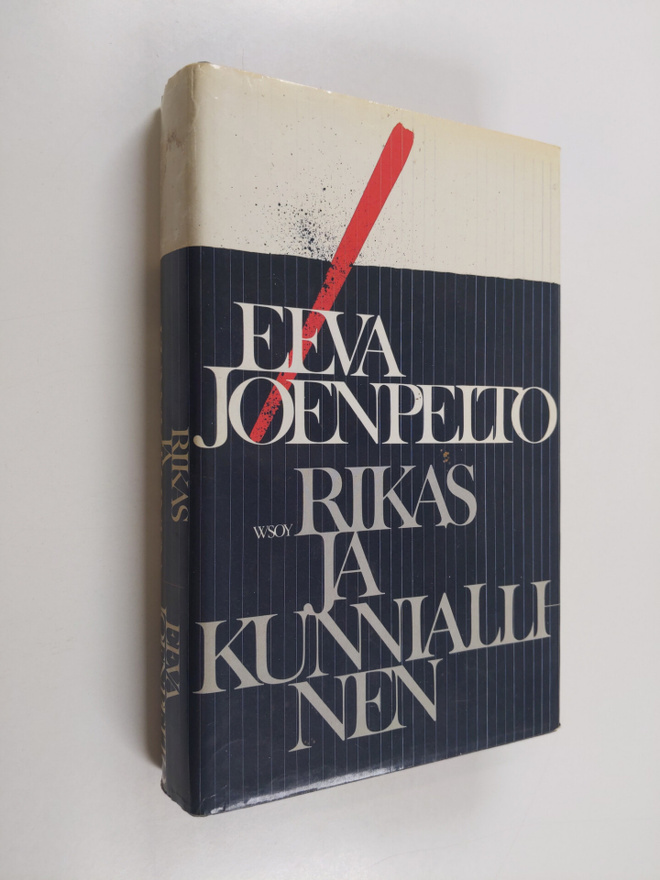 Eeva Joenpelto : Rikas ja kunniallinen