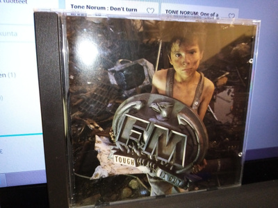CD :  FM :  Tough it out ( SIS POSTIKULU )
