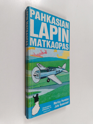Juha Ruusuvuori ym. : Pahkasian Lapin matkaopas