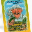 "Onnittelukukkia Sulle toisin..." -KORTTI / PAPRON (Hörölä) - pikkukuva 1